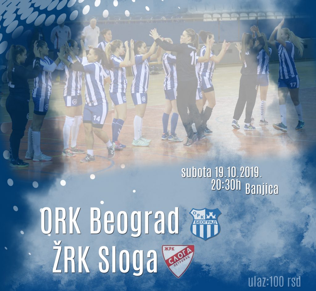 ORK Beograd – Sloga, utakmica 4.kola prvenstva