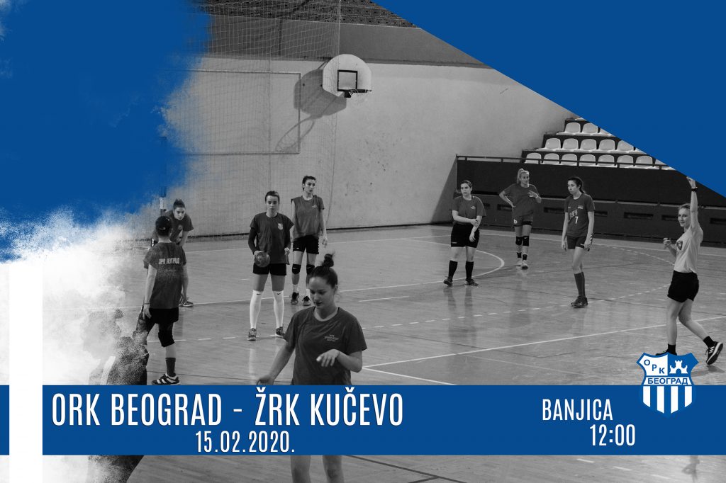 ORK Beograd – ŽRK Kučevo, prijateljska utakmica